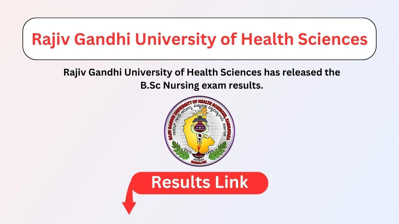 RGUHS Results B.Sc Nursing 2024 Link OUT Check RGUHS EMS Results